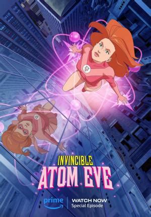 atom eve chochox|Invincible: Atom Eve (TV Movie 2023) .